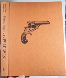 Pictorial History of the Wild West