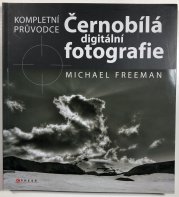 Černobílá digitální fotografie - 