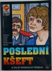 Poslední kšeft - a další kriminální příběhy