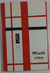 Mladé víno - Almanach nových jmen české poezie