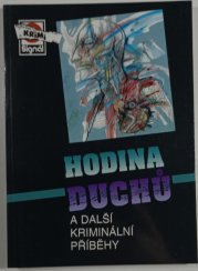 Hodina duchů - a další kriminální příběhy