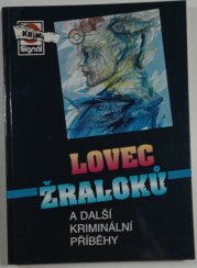 Lovec žraloků - a další kriminální příběhy