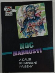 Noc marnosti - a další kriminální příběhy