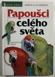 Papoušci celého světa - 