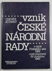 Vznik České národní rady - 