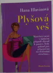 Plyšová veš - román od ženy