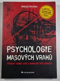 Psychologie masových vrahů