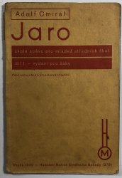 Jaro - škola zpěvu pro mládež sš  díl 1. - vydání pro žáky - 