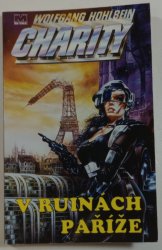 Charity - V ruinách Paříže - 