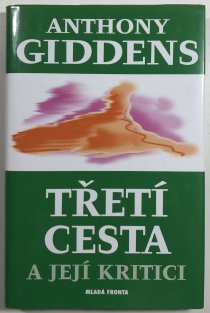 Třetí cesta a její kritici