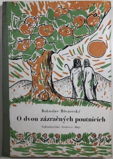 O dvou zázračných poutnících
