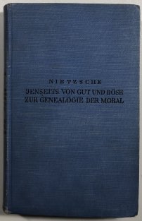Jenseits von Gut und Böse zur genealogie der Moral