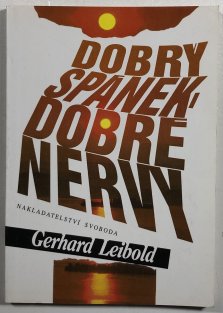 Dobrý spánek - dobré nervy