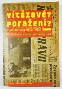 Vítězové? Poražení? 2.díl