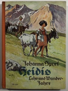Heidis Lehr - und Wanderjahre