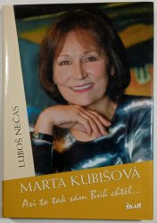 Marta Kubišová - Asi to tak sám Bůh chtěl - 