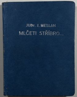 Mlčeti stříbro... - Myšlenky a podněty k sebevědomí