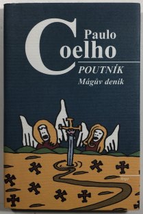 Poutník - Mágův deník