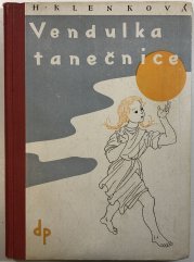 Vendulka tanečnice - 