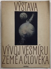 Výstava Vývoj vesmíru, Země a člověka - 