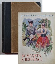 Romaneta z Ještěda I. - U sedmi javorů / V Hložinách