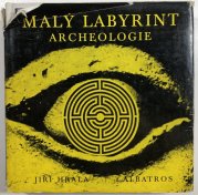 Malý labyrint archeologie - 