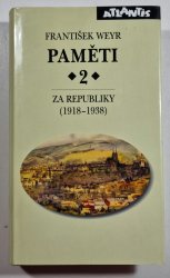 Paměti 2 - Za republiky (1918-1938) - 