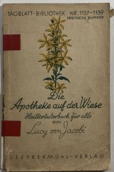 Die Apotheke auf der Wiese - 