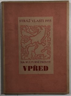 Stráž vlasti 1955 - Na kulturní frontě vpřed