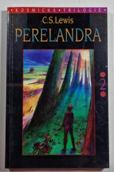 Perelandra - Kosmická trilogie 2 - 