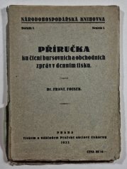 Příručka ku čtení bursovních a obchodních zpráv v denním tisku - 