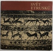 Svět Etrusků - 
