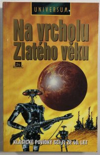 Na vrcholu Zlatého věku