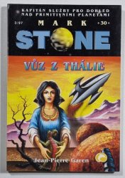 Mark Stone 30 - Vůz z Thálie - 