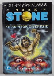Mark Stone 32 - Gladiátor z Venusie - 