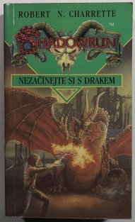 Nezačínejte si s drakem