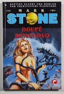 Mark Stone 41 - Doupě démonovo