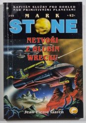Mark Stone 42 - Netvoři z hlubin Wrecku - 