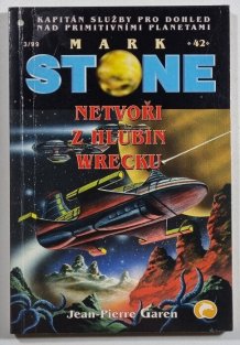 Mark Stone 42 - Netvoři z hlubin Wrecku