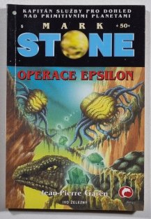 Mark Stone 50 - Operace Epsilon