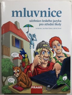 Mluvnice - učebnice českého jazyka pro SŠ