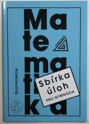 Sbírka úloh z matematiky pro gymnázia - Goniometrie - 