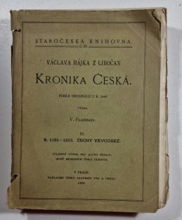 Kronika česká III. - 1101-1253 Čechy vévodské