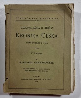 Kronika česká III. - 1101-1253 Čechy vévodské