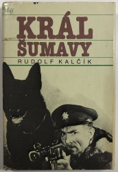 Král Šumavy  - 