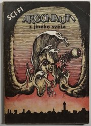 Argonauti z jiného světa - antalogie science-fiction