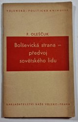 Bolševická strana - předvoj sovětského lidu - 