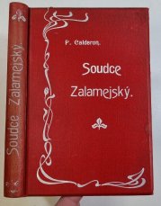 Soudce zalamejský - komedie o třech jednáních