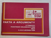 Fakta a argumenty o činnosti pionýrské organizace SSM  - mezi II. a III. sjezdem SSM