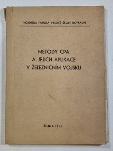 Metody CPA a jejich aplikace v železničním vojsku